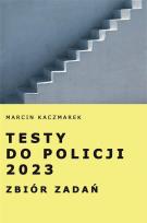 Okładka książki Testy do Policji 2023. Zbiór zadań