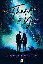 Okładka książki Thanks to You