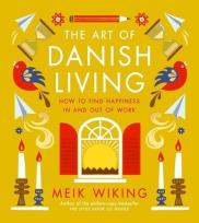 Okładka książki The Art of Danish Living