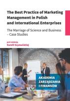 Okładka książki The Best Practice of Marketing Management in Polish and International Enterprises