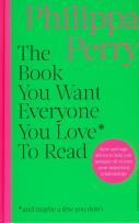 Okładka książki The Book You Want Everyone You Love* To Read