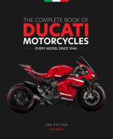 Okładka książki The Complete Book of Ducati Motorcycles, 2nd Edition