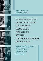 Okładka książki The Discursive Construction of Foreign Language...