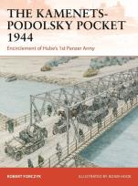 Okładka książki The Kamenets-Podolsky Pocket 1944