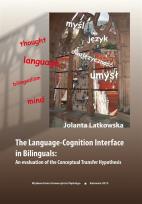 Okładka książki The Language-Cognition Interface in Bilinguals