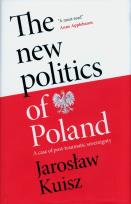 Okładka książki The new politics of Poland