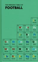 Okładka książki The Periodic Table of FOOTBALL