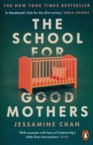 Okładka książki The School for Good Mothers