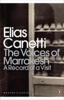Okładka książki The Voices of Marrakesh: A Record of a Visit