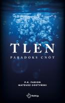 Okładka książki Tlen. Paradoks Cnót. Tom 5