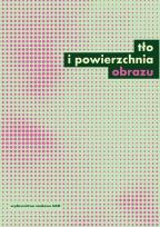 Okładka książki Tło i powierzchnia obrazu Studia z teorii i historii badań nad sztuką