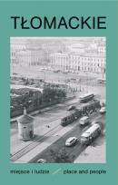 Opakowanie Tłomackie Miejsce i ludzie/Place and people