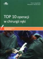 Okładka książki TOP 10 operacji w chirurgii ręki