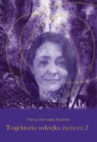 Okładka książki Trajektoria wdzięku życia Część 2