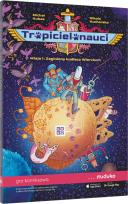 Okładka książki Tropicielonauci. Misja 1: Zaginiony kudłacz Wierciuch. Gra komiksowa