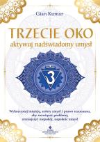 Okładka książki Trzecie oko - aktywuj nadświadomy umysł