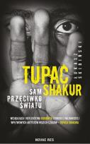 Okładka książki Tupac Shakur. Sam przeciwko światu