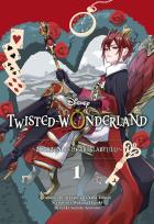 Okładka książki Twisted-Wonderland T.1 Zdarzenia w Heartslabyulu