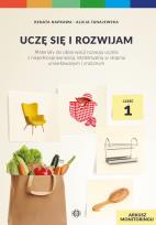 Okładka książki Uczę się i rozwijam arkusz monitoringu część 1 materiały do obserwacji rozwoju ucznia z niepełnosprawnością intelektualną w stopniu umiarkowanym i znacznym