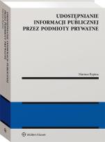 Okładka książki Udostępnianie informacji publicznej przez podmioty prywatne