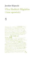 Okładka książki Ulica Słodkich Migdałów i inne opowieści