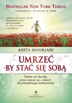 Okładka książki Umrzeć by stać się sobą