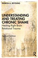 Okładka książki Understanding and Treating Chronic Shame