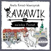 Okładka książki Uniwersum Rawawika T.11 Rawawik zwiedza Poznań