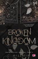 Okładka książki Uniwersytet Corium Tom 3 Broken Kingdom