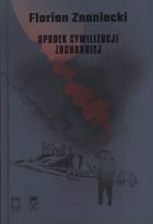 Okładka książki Upadek cywilizacji zachodniej