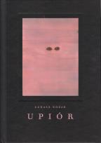 Okładka książki Upiór. Historia naturalna (wyd. 2023)