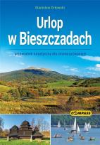 Okładka książki Urlop w Bieszczadach - przewodnik