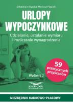 Okładka książki Urlopy wypoczynkowe. Udzielanie, ustalanie wymiaru