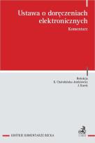 Okładka książki Ustawa o doręczeniach elektronicznych. Komentarz