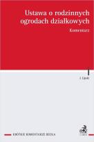 Okładka książki Ustawa o rodzinnych ogrodach działkowych