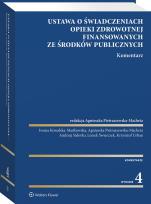 Okładka książki Ustawa o świadczeniach opieki zdrowotnej finansowanych ze środków publicznych. Komentarz