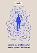 Okładka książki utkano cię z fal i świateł