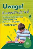 Okładka książki Uwaga! Koncentruję się! Część 4