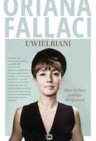 Okładka książki Uwielbiani. Miss Fallaci podbija Hollywood