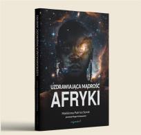 Okładka książki Uzdrawiająca mądrość Afryki