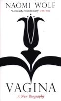 Okładka książki Vagina: A New Biography