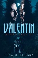 Okładka książki Valentin. Niezwykli. Tom 1