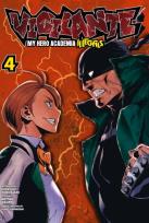 Okładka książki Vigilante. My Hero Academia - Illegals 04