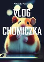 Okładka książki Vlog Chomiczka