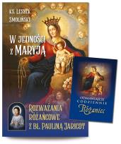 Okładka książki W jedności z Maryją Rozważania różańcowe z bł. Pauliną Jaricot