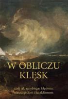 Okładka książki W obliczu klęsk
