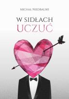 Okładka książki W sidłach uczuć