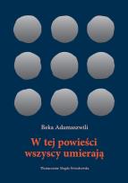 Okładka książki W tej powieści wszyscy umierają