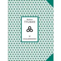 Okładka książki W uzależnieniu