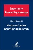 Okładka książki Wadliwość umów kredytów frankowych